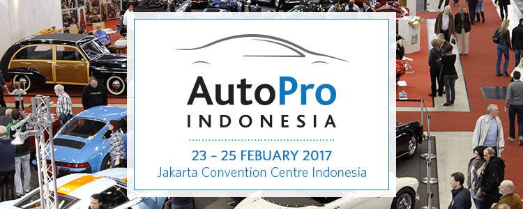 Auto Pro 2017 | 23–25 Feb 2017 at Jakarta Convention Centre Indonesia
