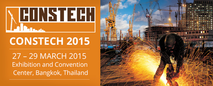 Constech 2015 | 27 – 29 March 2015 at IMPACT Exhibition and Convention Center, Bangkok, Thailand 