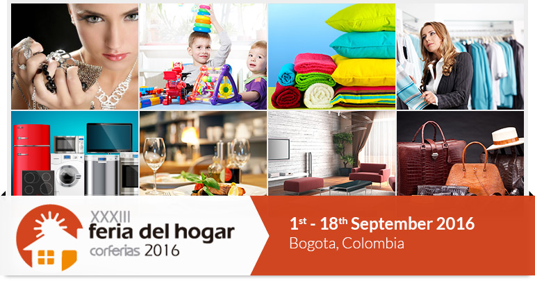 Fiera Del Hogar 2016 | 1 - 18 September 2016 at Bogota, Colombia