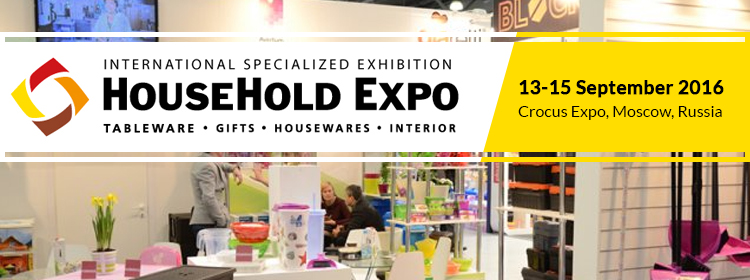 HouseHold Expo 2016 | 13 – 15 September 2016 at Crocus Expo, Moscow, Russia.