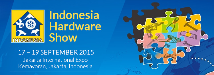  Indonesia Hardware Show 2015 | 17–19 September 2015 at the Jakarta International Expo Kemayoran, Jakarta, Indonesia.