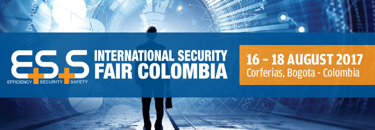 International Security Fair Colombia 2017 | 16–18 August 2017 at Corferias, Bogota -Colombia