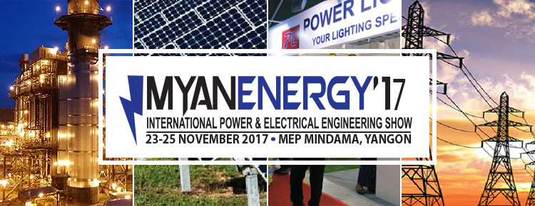 MyanEnergy 2017 | 23 - 25 Nov 2017, MEP MINDAMA, YANGON