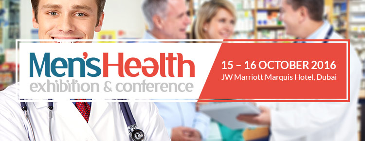 Men’s Health Exhibition & Conference | 15 – 16 October 2016 at JW Marriott Marquis Hotel, Dubai