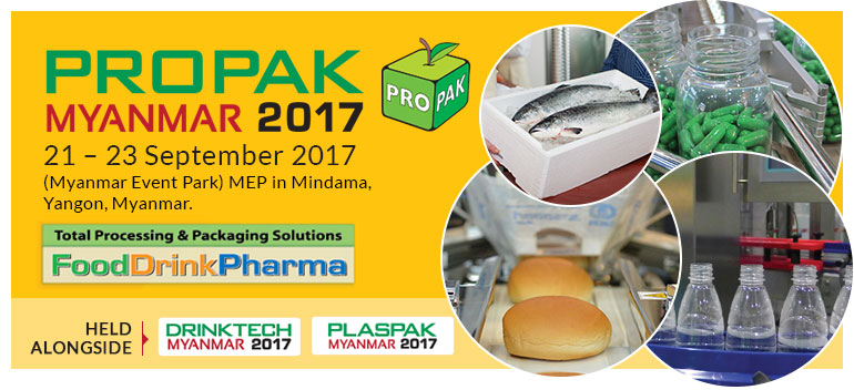 Propak Myanmar 2017 | 21–23 September 2017 at MEP in Mindama, Yangon, Myanmar 