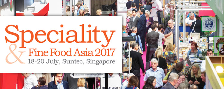 Speciality & Fine Food Fair 2017 | Singapore on 18th-20th July 2017